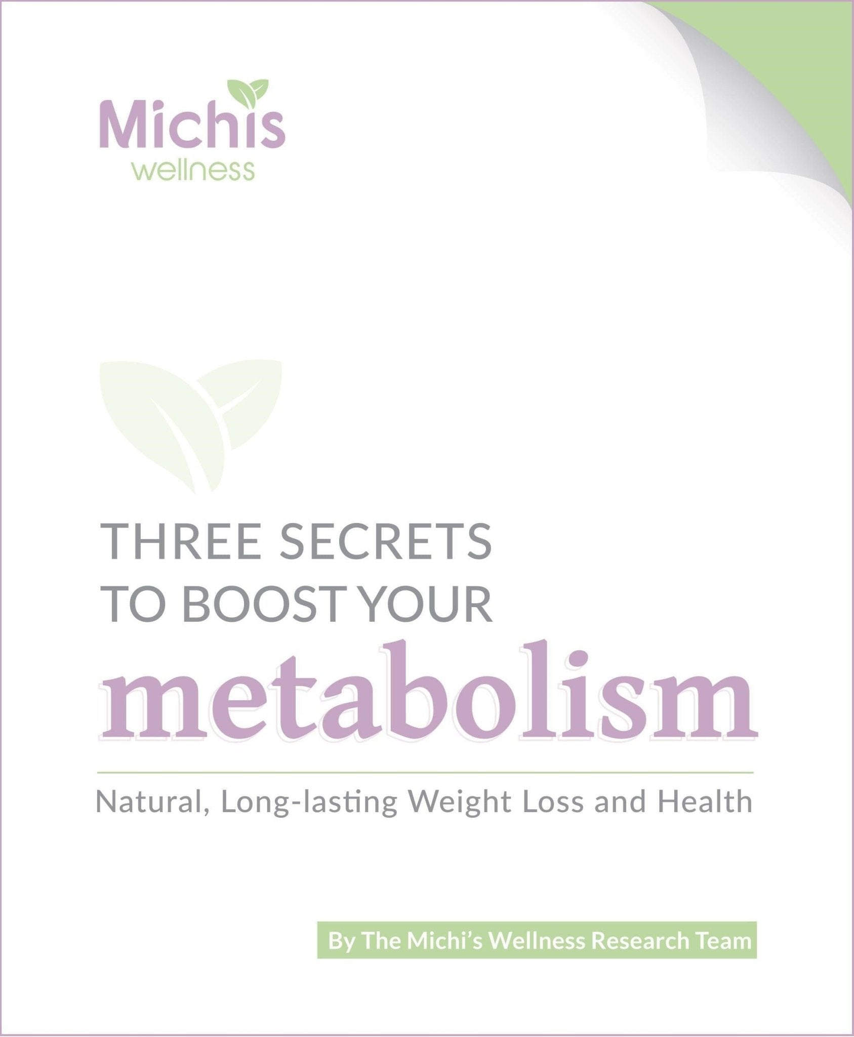 Three Secrets to Boost Your Metabolism eBook - Michi's Wellness